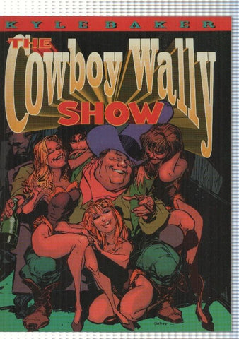 The Cowboy Wally show