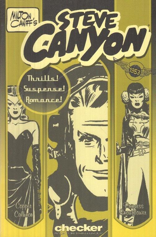 Steve Canyon 1953 - Milton Caniff