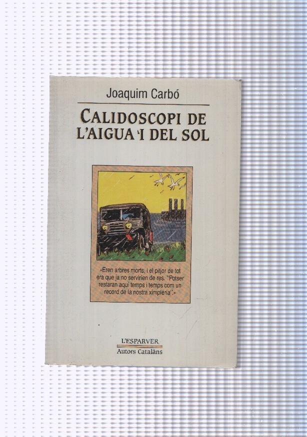 Calidoscopi de l'agua i del sol