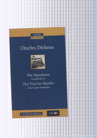 The Signalman. El guardavia- The Trial for Murder. Juicio por asesitano