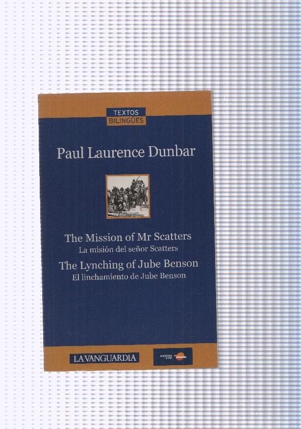 The Mission of Mr Scatters. La mision del señor Scatters- The Lynching of Jube