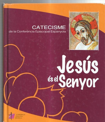 Catecisme de la Conferencia Episcopal Espanyola. Jesus es el Senyor