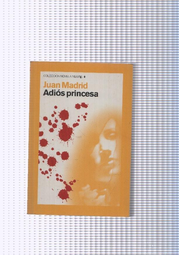 Novela Negra: Adios princesa