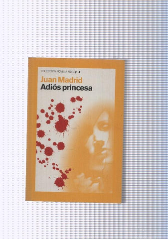 Novela Negra: Adios princesa