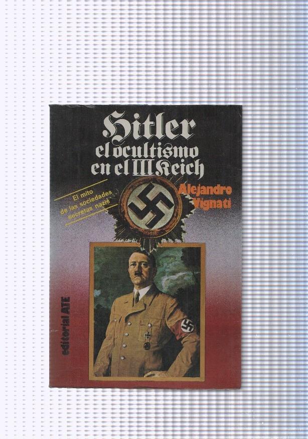 Hitler el ocultismo en el III Reich