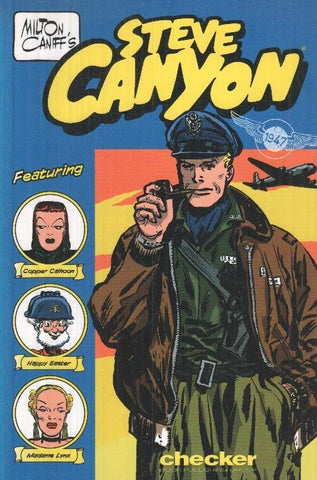 Steve Canyon 1947 - Milton Caniff
