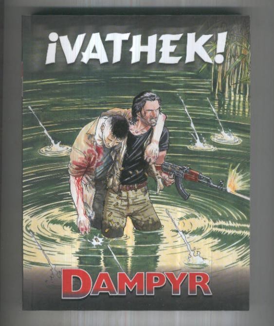Aleta: Dampyr retapado editorial: Vathek-La ultima noche y Casa de muñecas