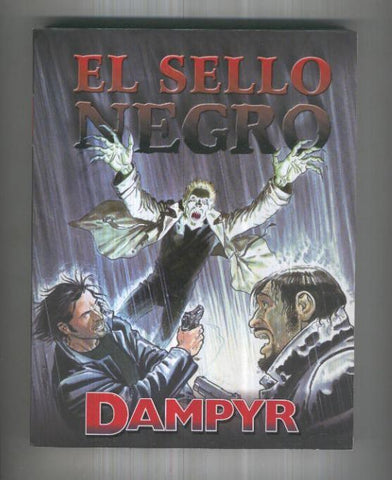 Aleta: Dampyr retapado editorial: El sello negro-El hombre de Belfast y La leyenda de Amber