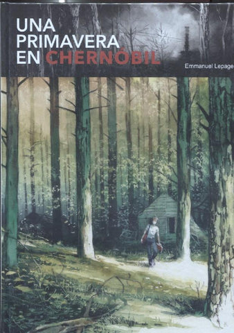 Una primavera en Chernobil (con precinto original)