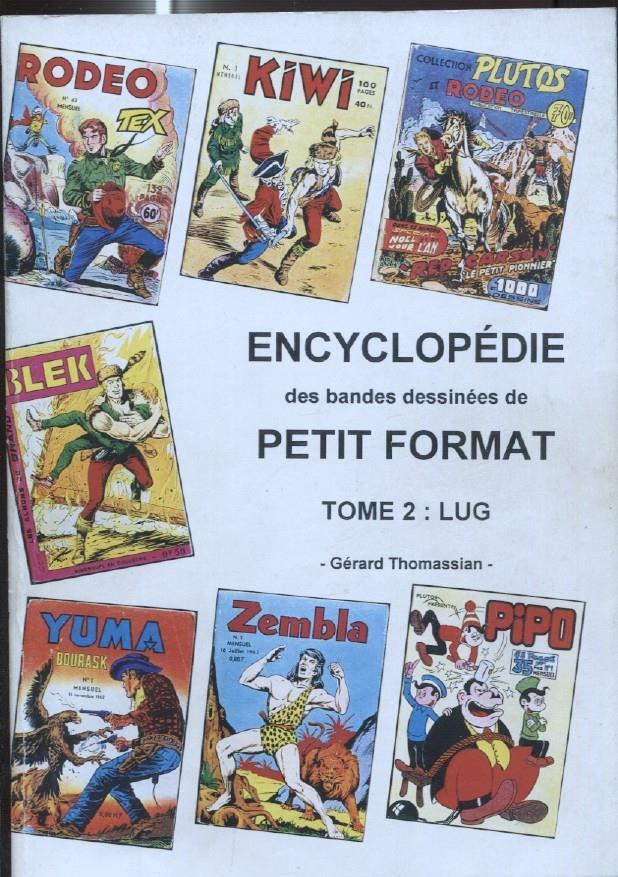 Encyclopedie des bandes dessinees de Petit Format tome 2: LUG