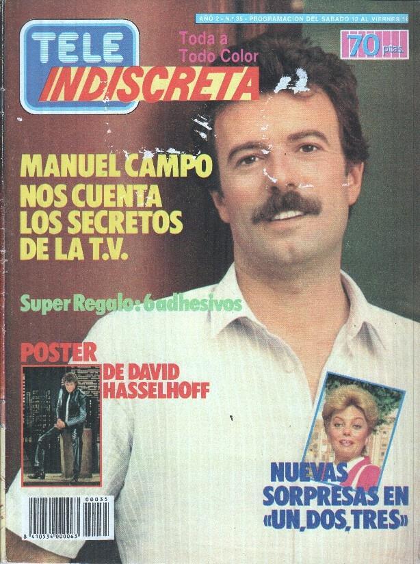 Tele Indiscreta Año 2 Num 35: (FALTA SUPLEMENTO CENTRAL PÁGINAS 39 A 46) Manuel Campo nos cuenta los secretos de la T.V.