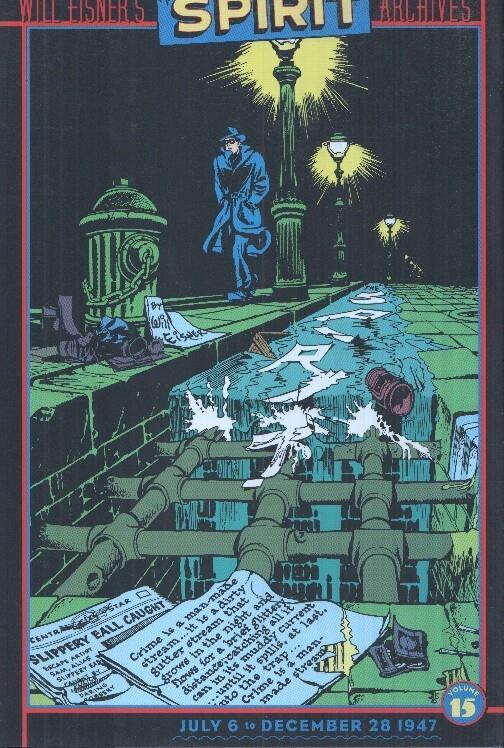 Album: Will Eisner's - The Spirit Archives Vol. 15 turas 6.7.1947 al 28.12.1947