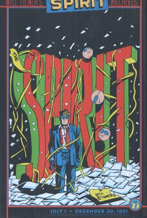 Album: Will Eisner's - The Spirit Archives Vol. 23 tiras 1.7.1951 al 30.12.1951