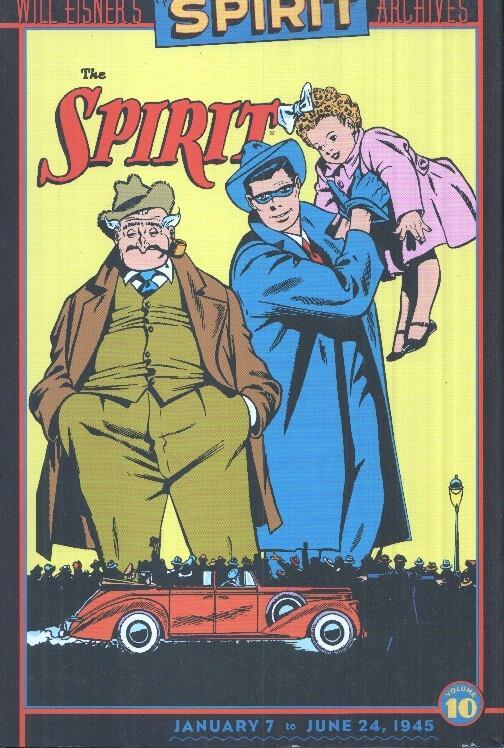 Album: Will Eisner's - The Spirit Archives Vol. 10 tiras 7.1.1945 al 24.7.1945