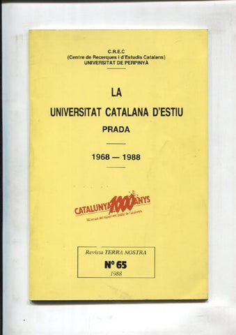 Revista Terra Nostra : La Universitat Catalana d estiu 1968-1988