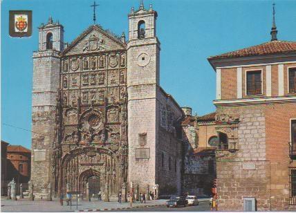 Postal E00485: Fachada Principal Iglesia San Pablo, Valladolid