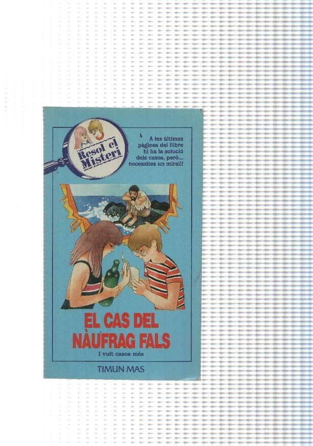 Resol el misteri: El cas del naufragi fals i vuit casos mes