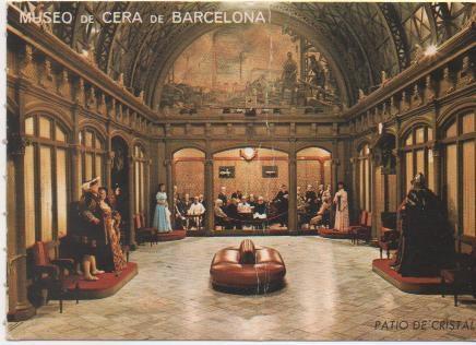Postal E01723: Patio de Cristal , Museo de Cera de Barcelona