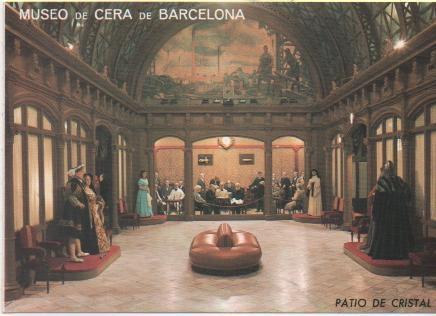 Postal E01725: patio de Cristal, Museo de Cera de Barcelona