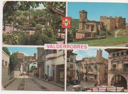 Postal E01490: Vistas de Valderrobres,Teruel