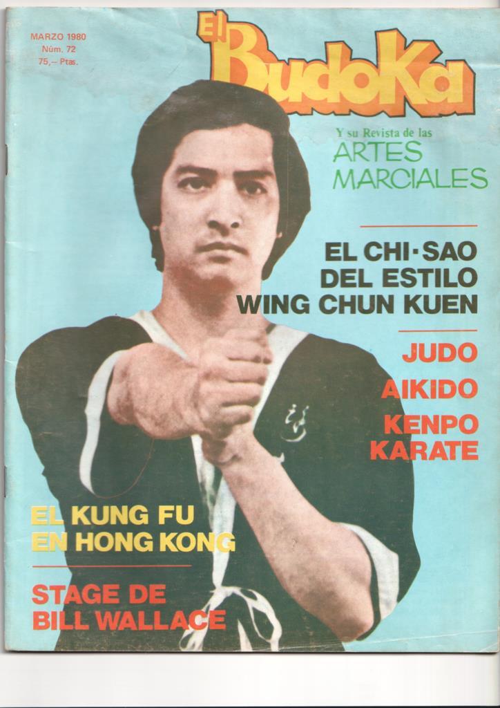 Revista: El Budoka num 72, marzo 1980. Revista Artes Marciales - Stage y exhibicion de Bill Wallace en Lausana (Suiza)