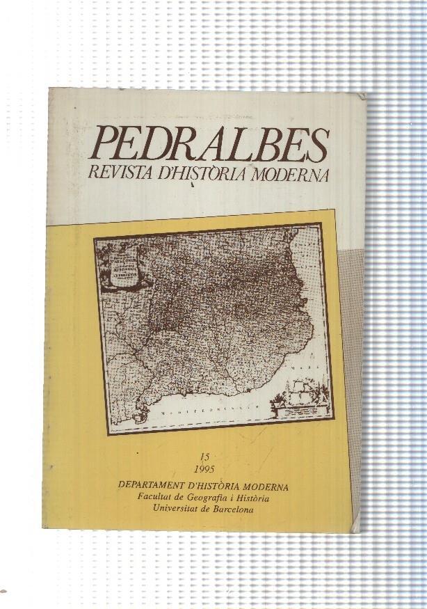Pedralbes. Revista d historia moderna numero 15, 1995