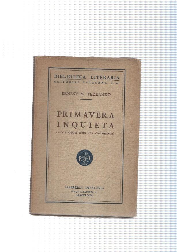 Primavera inquieta ( estats animics d un nen contemplatiu )