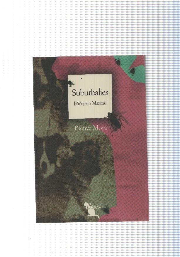 Suburbalies ( prosper i maxim )