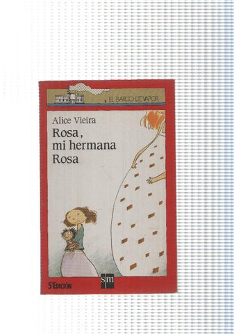 El Barco de Vapor numero 44: Rosa, mi hermana Rosa