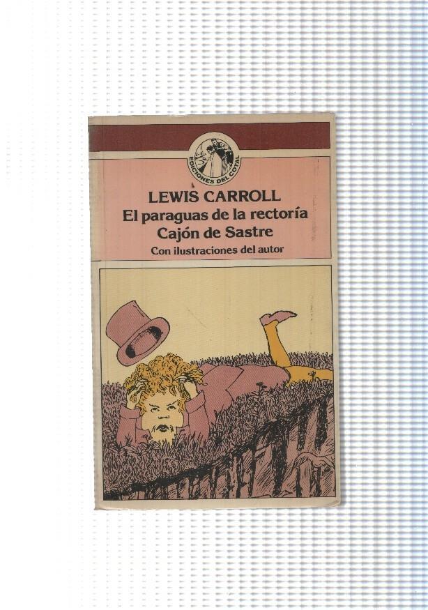 El paraguas de la rectoria. Cajon de Sastre