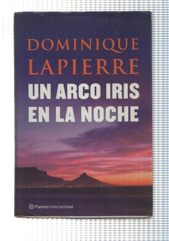 Un arco iris en la noche