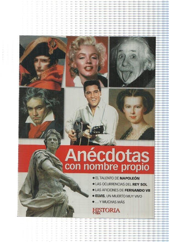 Anecdotas con nombre propio: El talento de Napoleon- Las ocurencias del Rey 