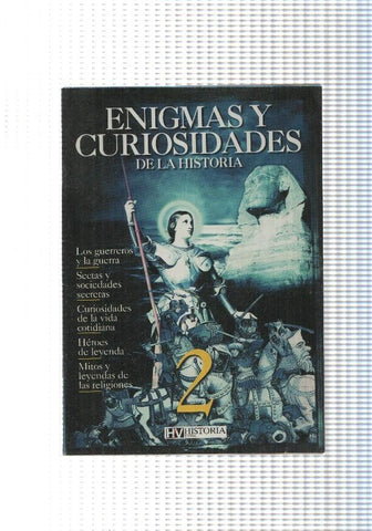 Enigmas y curiosidades de la historia numero 02: Los guerreros y la guerra- Sectas