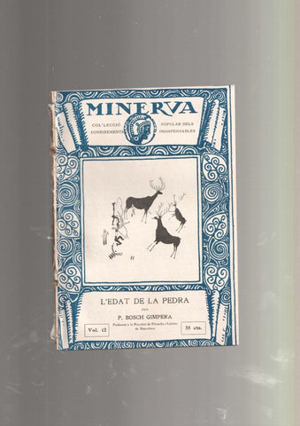 Revista Minerva volumen 12: L'edat de la pedra
