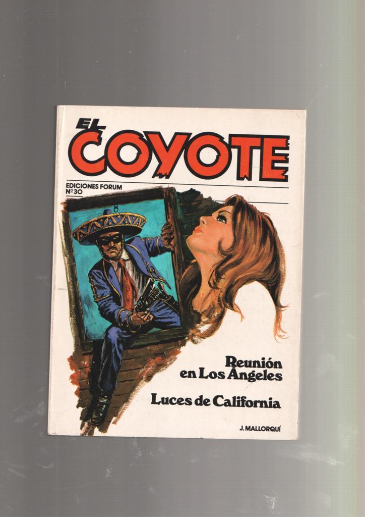 Forum: El Coyote numero 30: Reunion en Los Angeles y Luces de California
