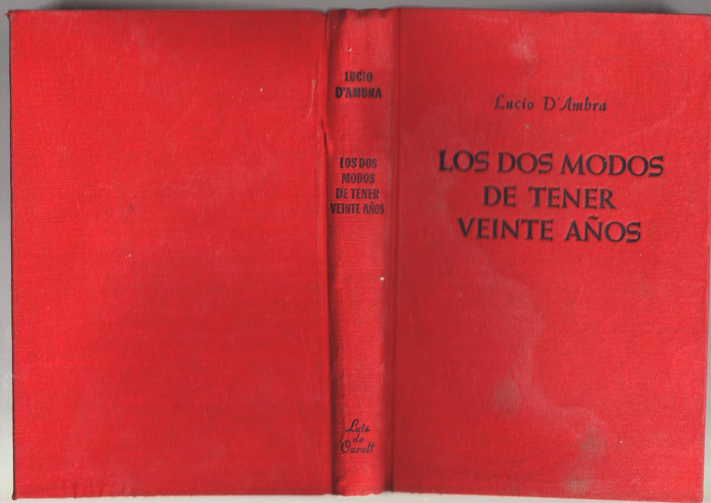 Coleccion Gigante: Los dos modos de tener veinte años
