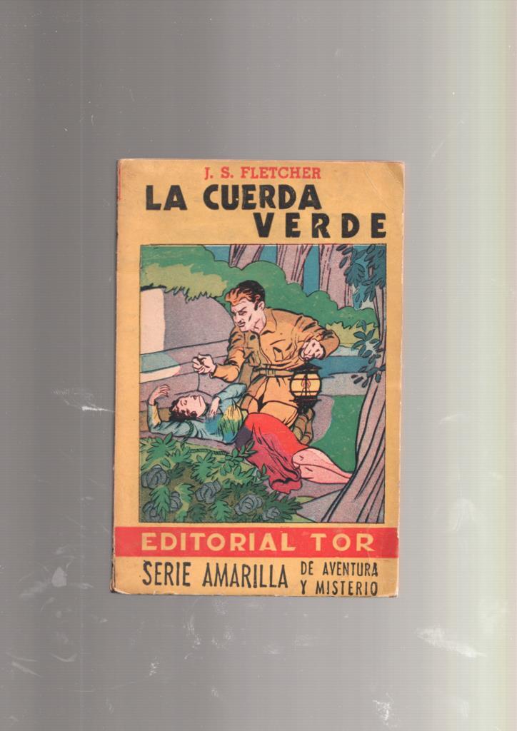 Serie Amarilla numero 45: La cuerda verde