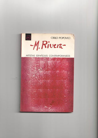Artistas Españoles contemporaneos numero 12: Manuel Rivera