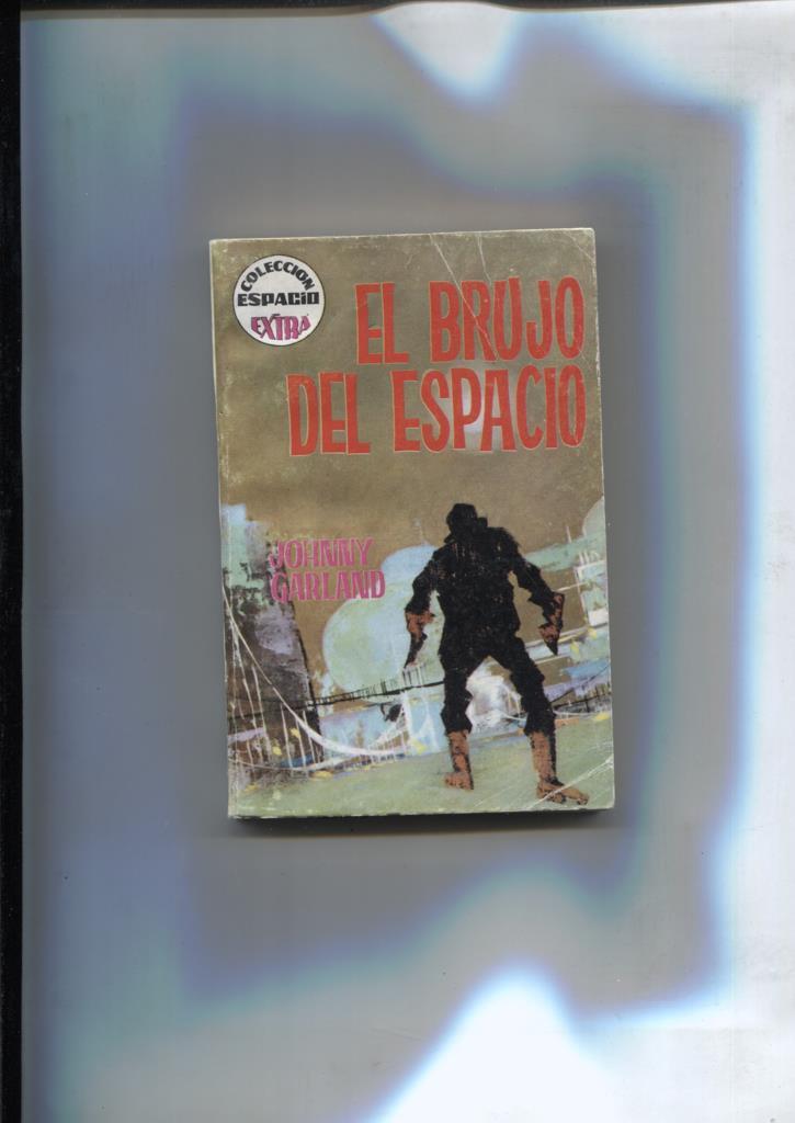 Coleccion Espacio Extra numero 24: El brujo del espacio