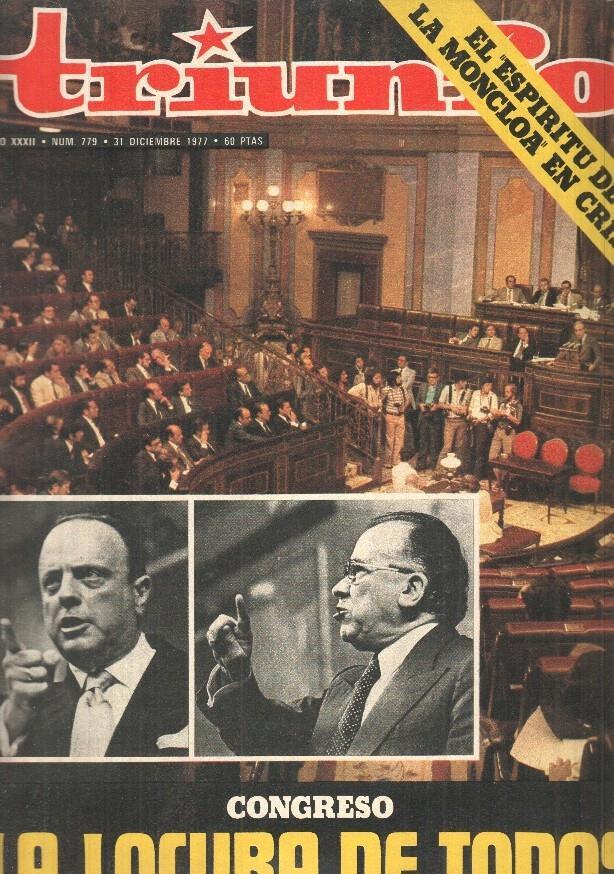 Revista Triunfo: num 779, 31 diciembre 1977, año XXXII - Congreso La Locura de Todos