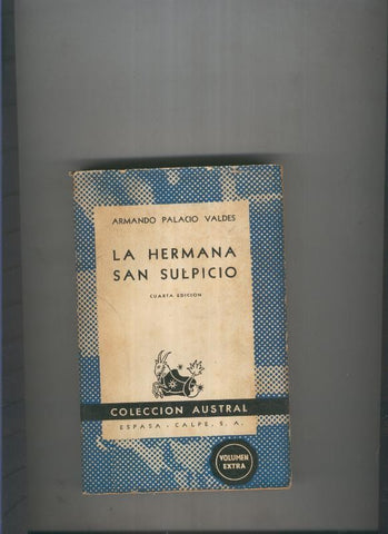 Coleccion Austral 0076 : La Hermana San Sulpicio (duodecima edicion 19-12-1967)