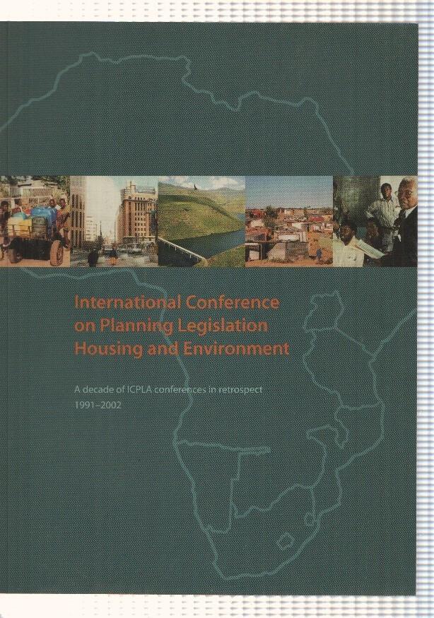 International Conference on Planning Legislation Housing and Environment