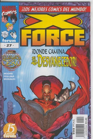 Planeta: X Force volumen 2 numero 27:  Donde camina el desvanecedor