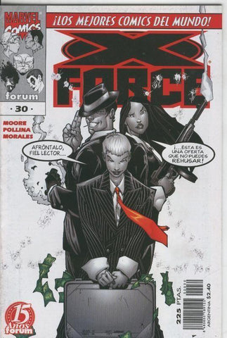 Planeta: X Force volumen 2 numero 30: Mentiras y engaños