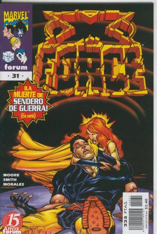 Planeta: X Force volumen 2 numero 31: La muerte de Sendero de Guerra