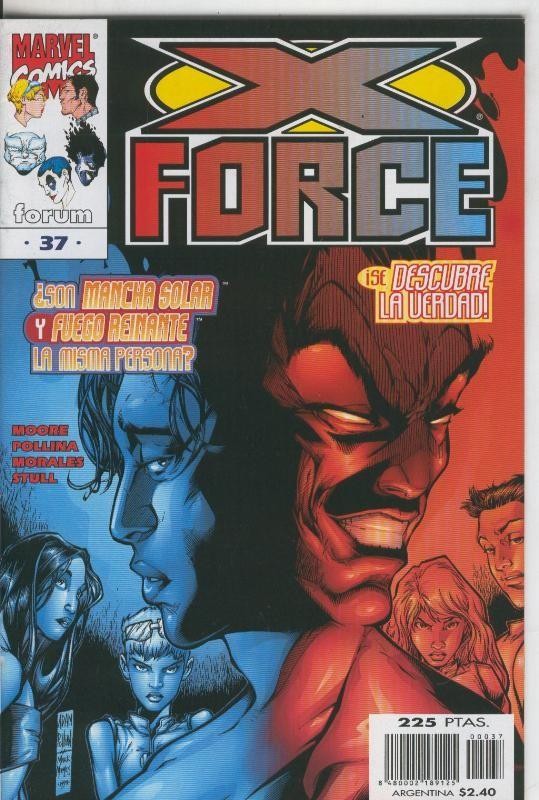 Planeta: X Force volumen 2 numero 37: Son Mancha Solar y Fuego reinante la misma persona