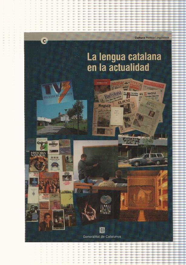 La lengua catalana en la actualidad