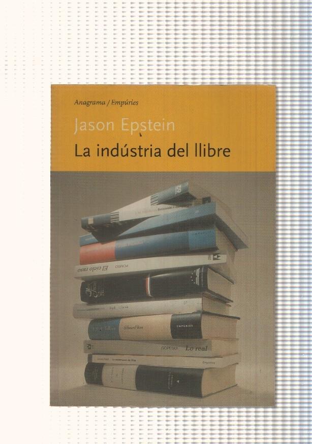 La industria del llibre. El passat, el present i el futur de l edicio