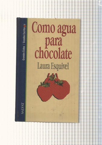 Como agua para chocolate