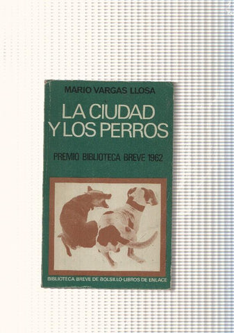La Ciudad y los Perros